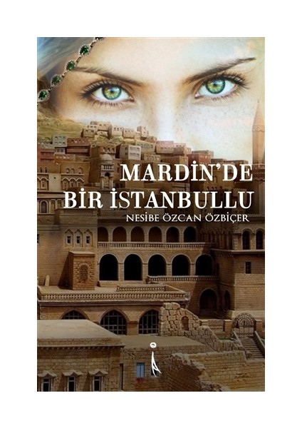 Mardin'de Bir İstanbullu