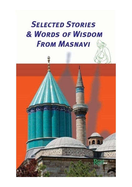 Selected Stories - Words of Wisdom from Masnavi