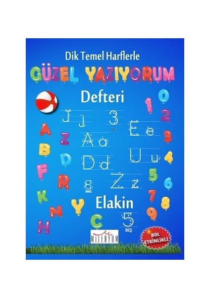 Dik Temel Harflerle Güzel Yazıyorum Defteri