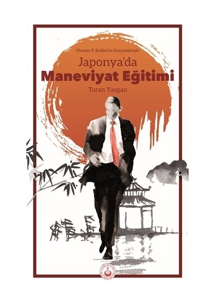 Japonya’da Maneviyat Eğitimi