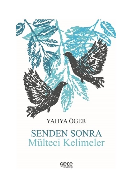 Senden Sonra Mülteci Kelimeler