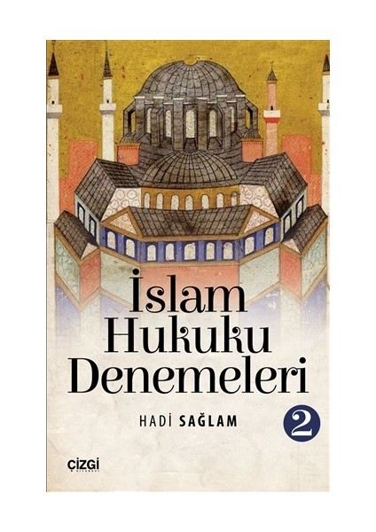 İslam Hukuku Denemeleri 2