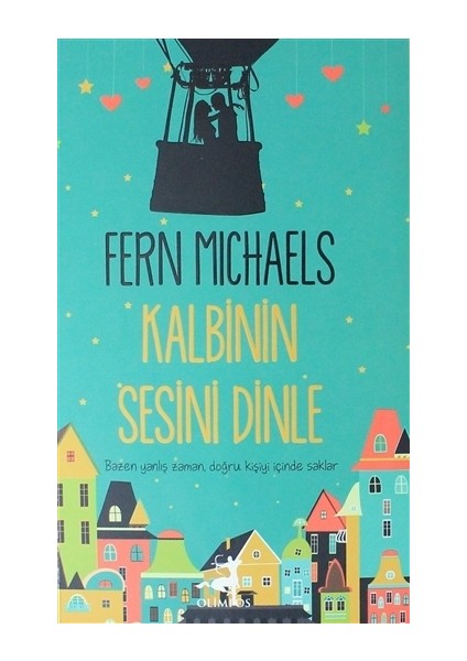 Kalbinin Sesini Dinle - Fern Michaels