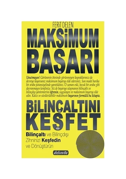 Maksimum Başarı Bilinçaltını Keşfet