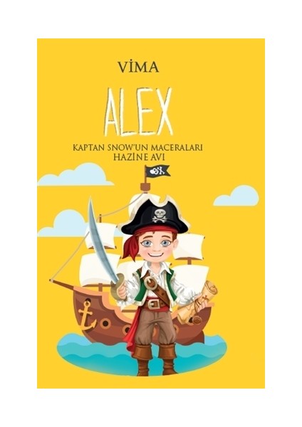 Alex: Kaptan Snow'un Maceraları - Hazine Avı
