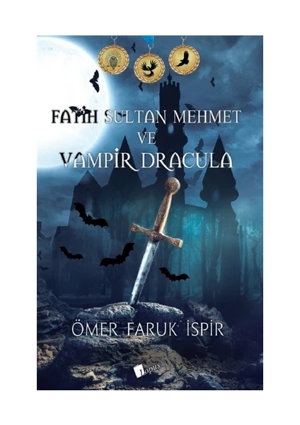 Fatih Sultan Mehmet ve Vampir Dracula