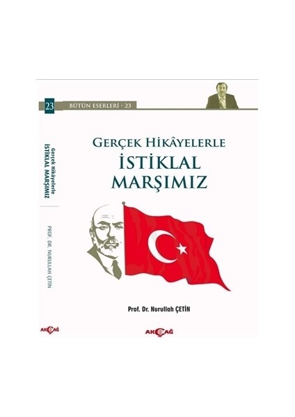 Gerçek Hikayelerle İstiklal Marşımız