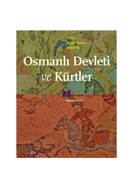 Osmanlı Devleti ve Kürtler