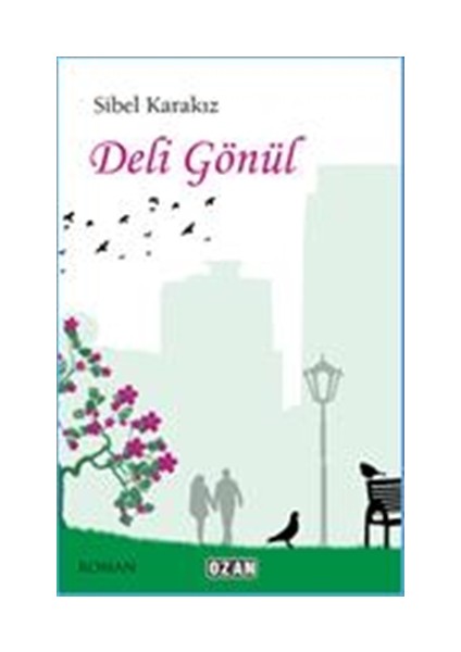 Deli Gönül