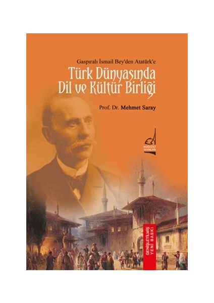 Türk Dünyası'nda Dil ve Kültür Birliği