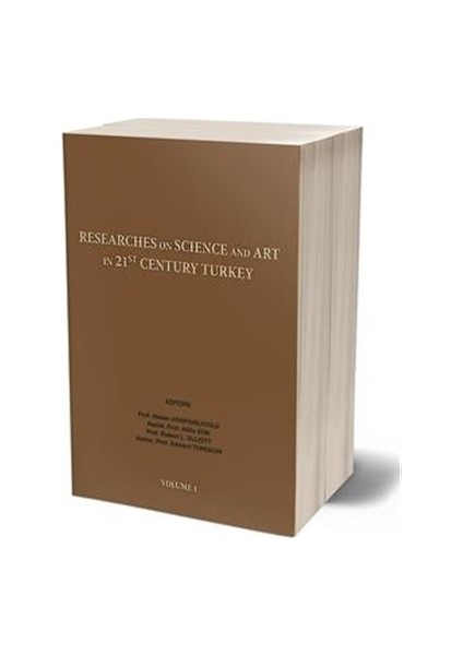 Researches On Science in 21st Century Turkey Volume 1