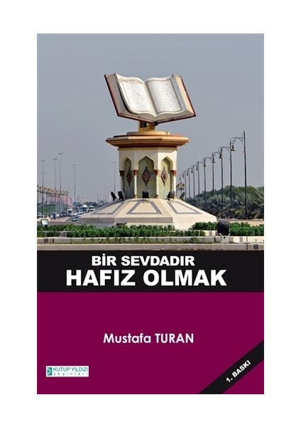 Bir Sevdadır Hafız Olmak