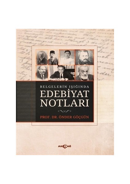 Belgelerin Işığında Edebiyat Notları
