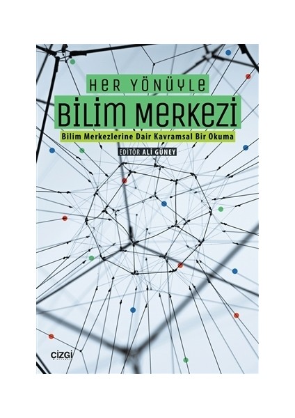 Her Yönüyle Bilim Merkezi