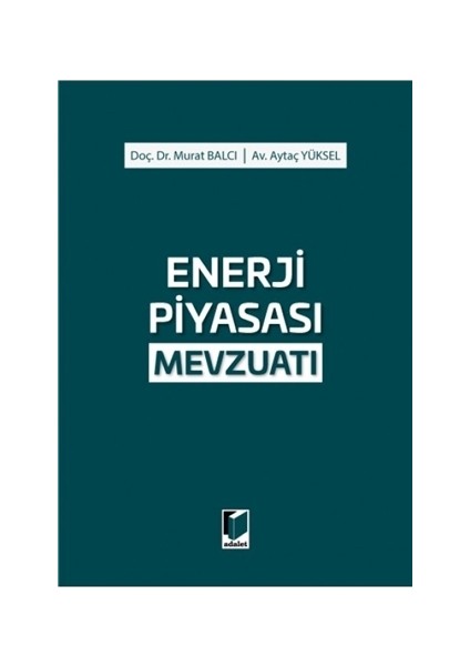 Enerji Piyasası Mevzuatı