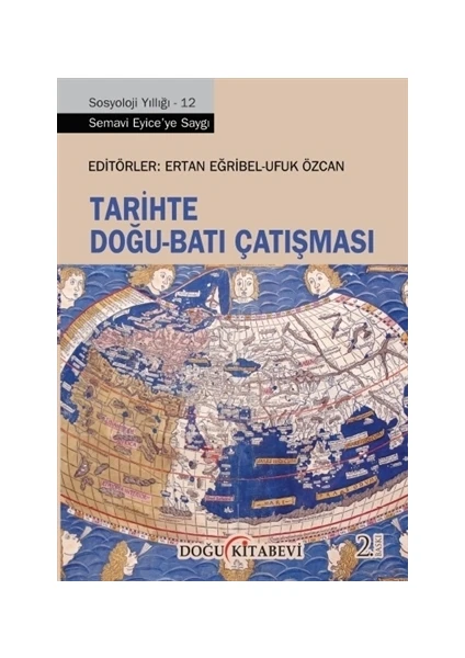 Tarihte Doğu - Batı Çatışması