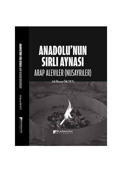 Anadolu’nun Sırlı Aynası - Arap Aleviler(Nusayriler)