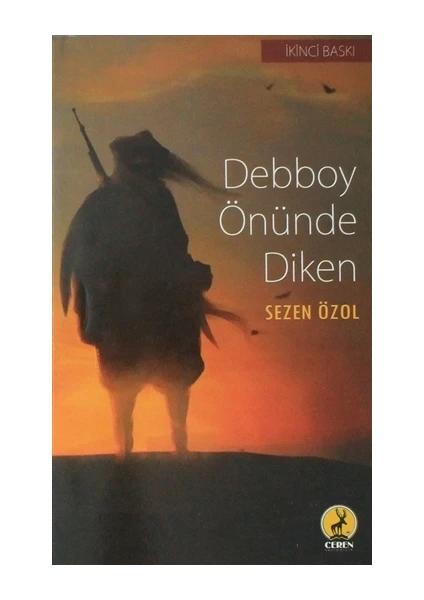 Debboy Önünde Diken