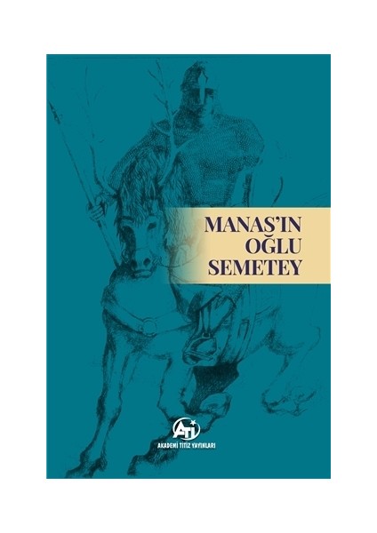 Manas’ın Oğlu Semetey