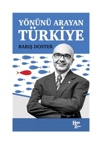 Yönünü Arayan Türkiye