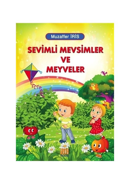 Sevimli Mevsimler ve Meyveler