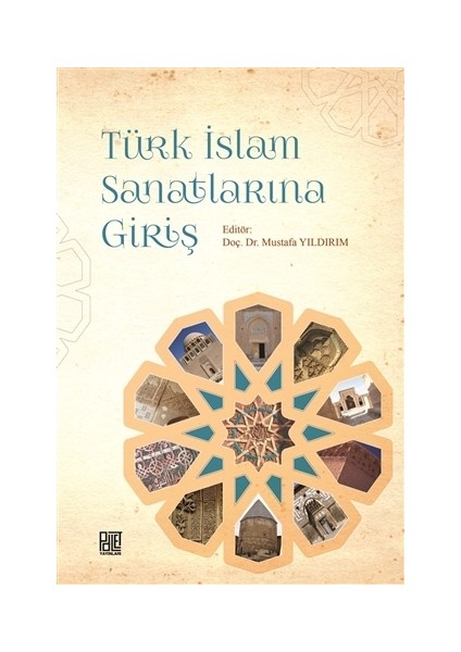 Türk İslam Sanatlarına Giriş