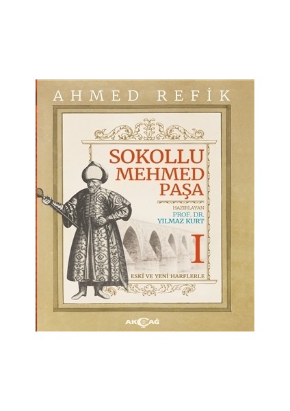 Sokollu Mehmed Paşa - Ahmet Refik (2 Cilt Takım)