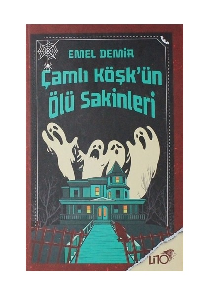 Çamlı Köşk'ün Ölü Sakinleri