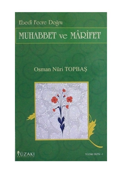 Muhabbet ve Marifet