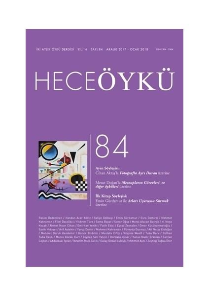 Hece Öykü Dergisi Sayı: 84 (Aralık 2017 - Ocak 2018)