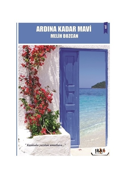 Ardına Kadar Mavi
