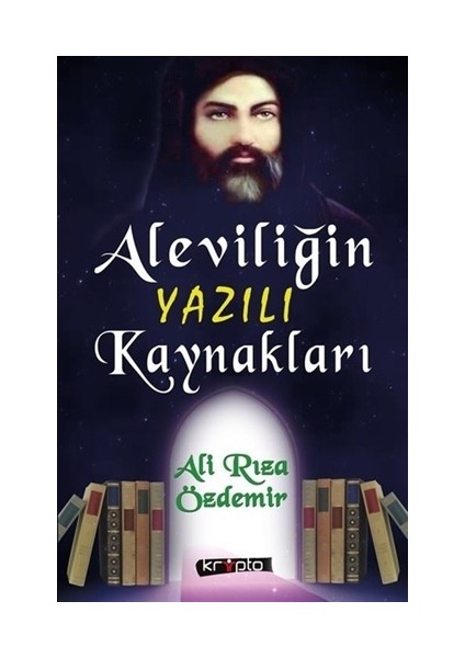 Aleviliğin Yazılı Kaynakları