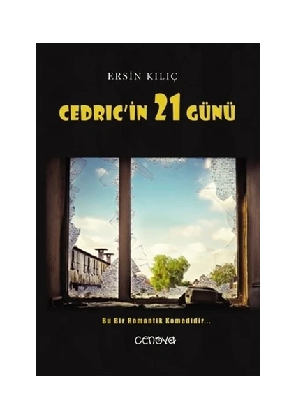 Cedric'in 21 Günü