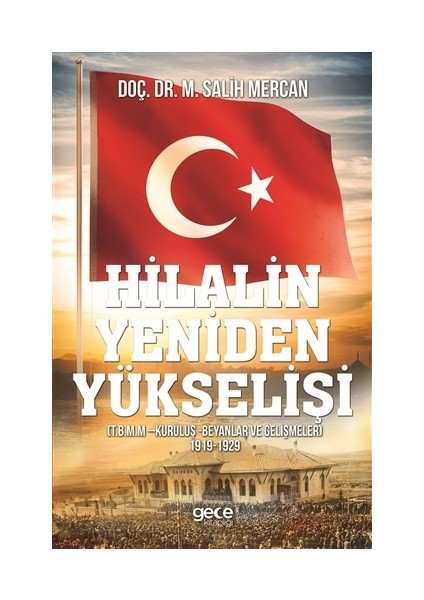 Hilalin Yeniden Yükselişi