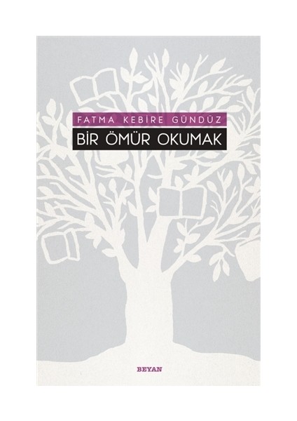 Bir Ömür Okumak