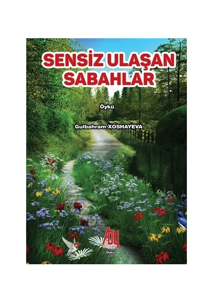 Sensiz Ulaşan Sabahlar