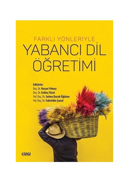 Farklı Yönleriyle Yabancı Dil Öğrenimi