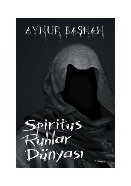 Spiritus Ruhlar Dünyası