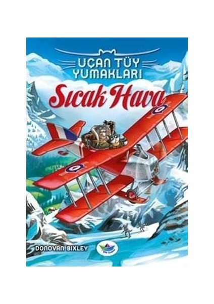 Uçan Tüy Yumakları - Sıcak Hava