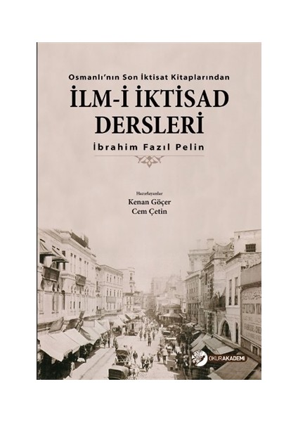 İlm-i İktisad Dersleri