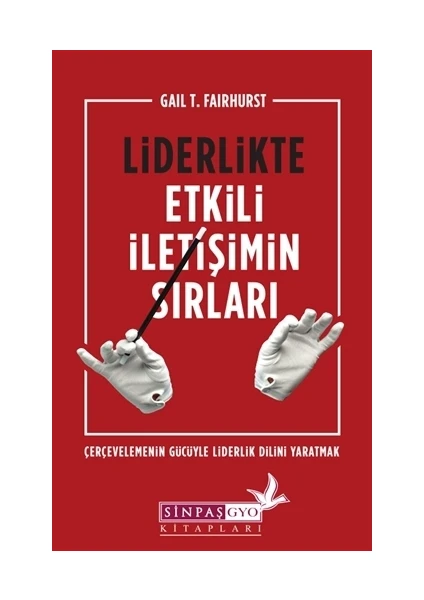 Liderlikte Etkili İletişimin Sırları