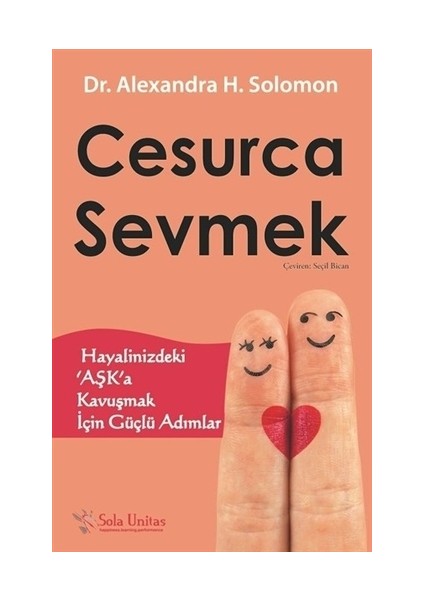 Cesurca Sevmek