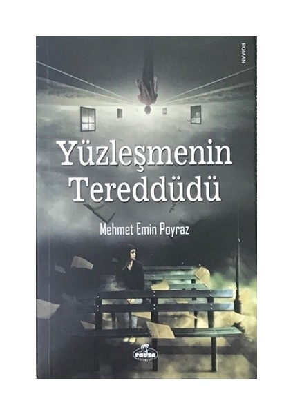 Yüzleşmenin Tereddüdü