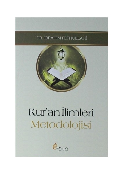 Kur'an İlimleri Metodolojisi