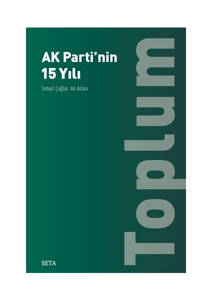 Kuruluşundan Bugüne AK Parti: Toplum