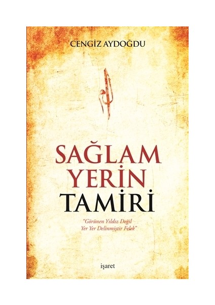 Sağlam Yerin Tamiri