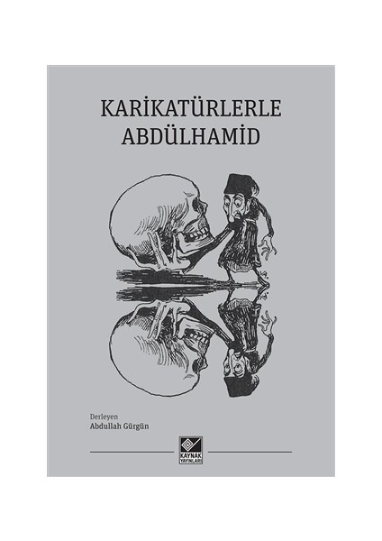 Karikatürlerle Abdülhamid