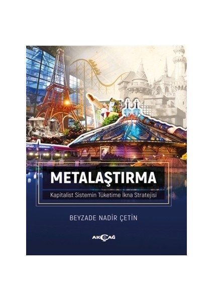Metalaştırma - Kapitalist Sistemin Tüketime İkna Stratejisi