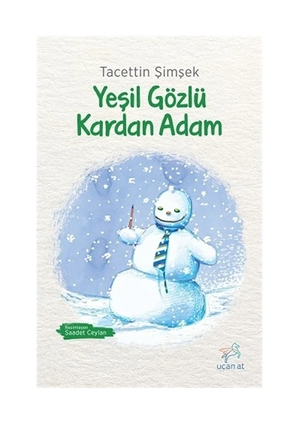 Yeşil Gözlü Kardan Adam