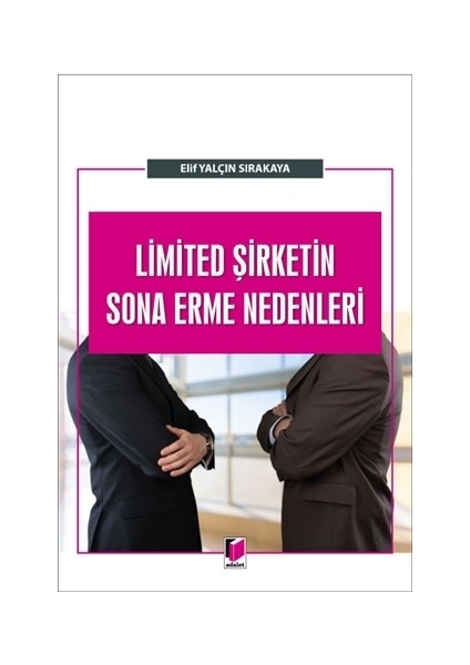 Limited Şirketin Sona Erme Nedenleri